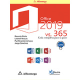 Libro Ao Office 2019 Vs 365 - Guía Completa Paso A Paso