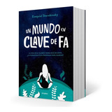 Un Mundo En Clave De Fa - Starobinsky