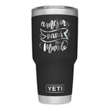 Yeti 30 Oz Personalizado Láser Día Del Padre Varios Diseños