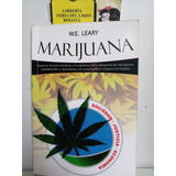 Marijuana - W E Leary - 2012 - Editorial Lex Puniendi