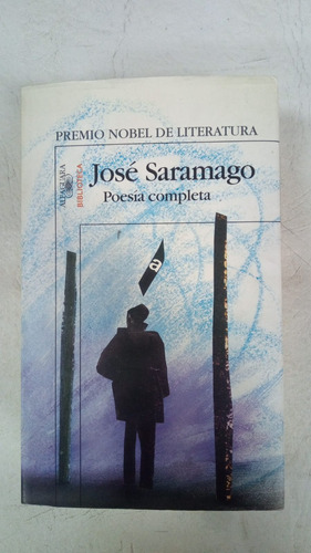 Poesia Completa - Jose Saramago - Alfaguara