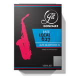 Cañas Saxofón Alto - Gonzalez Reeds - Jazz Local 627