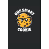 Libro: One Smart Cookie: Cuaderno De Líneas Forrado, 6  X9  