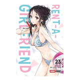 Rent A Girlfriend, De Reiji Miyajima. Serie Rent A Girlfriend, Vol. 23. Editorial Panini, Tapa Blanda En Español, 2023