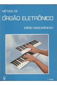 Livro Metodo Orgão Eletronico - Mario Mascarenhas