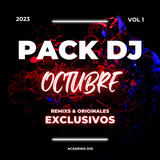 Pack De Musica Para Djs Octubre 2023 Vol.1