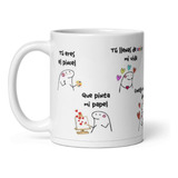 Taza De Cafe Meme Flork Tu Eres El Pincel Ceramica Importada