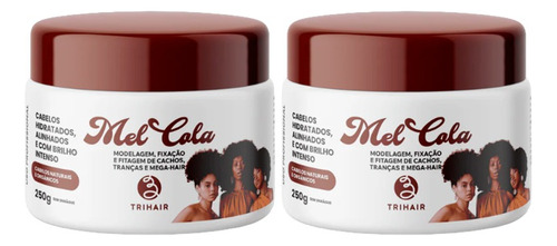 Mel Cola Tri Hair Para Cachos Kit 2 Un De 250g