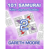 Libro Killer Jigsaw Sudoku 2: 101 Samurai - Moore, Gareth