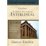 Libro: El Nuevo Testamento Interlineal Griego-español (spani