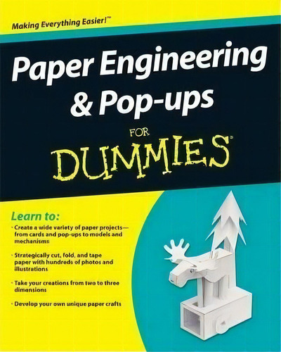 Paper Engineering And Pop-ups For Dummies, De Rob Ives. Editorial John Wiley Sons Ltd, Tapa Blanda En Inglés