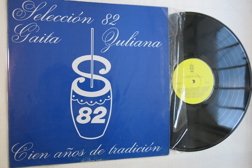 Vinyl Vinilo Lp Acetato Seleccion 82 Gaita Zuliana Cumbia