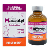 Macrotyl 25ml - Control Infeccion Respiratoria E Intestinal