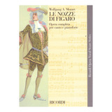 Le Nozze Di Figaro: Ópera Canto & Piano / Las Bodas De Figar