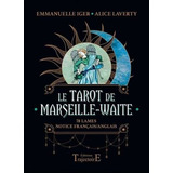 Le Tarot De Marseille Waite Frances/ingles Original Iger