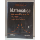 Livro Matemática Para Os Cursos De Economia, Administração, Ciências Contábeis Vol. 1 - 3ª Ed.