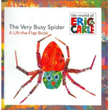 The Very Busy Spider, De Eric Carle. Editorial Penguin Putnam Inc, Tapa Blanda En Inglés