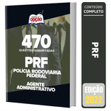 Caderno Prf - Agente Administrativo - Questões Gabaritadas