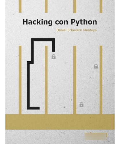 Hacking Con Python - 0xword & Ehack.mx