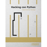 Hacking Con Python - 0xword & Ehack.mx