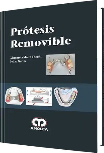 Prótesis Removible, De Margarita Molin Thoren. Editorial Amolca, Tapa Dura En Español, 2014