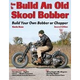 Libro How To Build An Old Skool Bobber - Kevin Baas