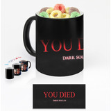 You Died Dark Soul Taza Magica Personalizada