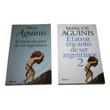  Lote El Atroz Encanto De Ser Argentinos 1 Y2 Marcos Aguinis