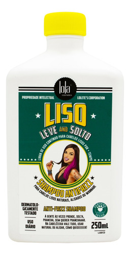Lola Liso Leve E Solto Shampoo Antifrizz Pelo Alisado 250ml