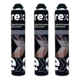 3 Espuma Expansiva Poliuretano Para Pistola - 750ml Rex