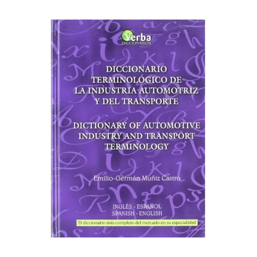 Diccionario Término De La Industria Automotriz Y Transporte