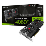 Placa De Video Pny Geforce Rtx 4060 Ti 8gb Verto