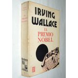 El Premio Nobel. Irving Wallance. Libro