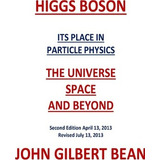 Libro Higgs Boson - Its Place In Particle Physics, The Un...