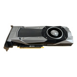 Placa De Video Nvidia Geforce Gtx 1080 Fe 8gb Gddr5x