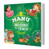 Libro Manu Y La Maquina Del Tiempo 2 - Cuentos De Viaje Roma