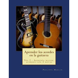Libro: Aprender Acordes Guitarra: Vol I - Armonia