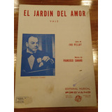 El Jardin Del Amor Pelay Canaro Pirovano Vals Partitura