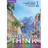 Think 1 Students Book With Interactive Ebook - American English - 2nd Ed, De Hart, Brian. Editora Cambridge University, Capa Brochura, Edição 2 Em Inglês Americano