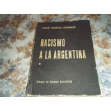 Racismo A La Argentina - Justin Piquemal Azemarou