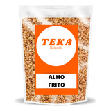 Alho Frito 250g