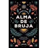 Libro Alma De Bruja De Vivianne Crowley