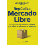 Republica Mercado Libre-zícari, Julián-callao Ediciones