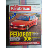Parabrisas 202 Peugeot 306 Renault Laguna Fiesta Diesel Isuz