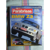 Parabrisas 216 Volvo 850 Gle Pick Up F 100 Bmw Z3 Golf 1.8