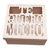 Caja Te Quiero 30x30 Hecha En Mdf Amor  Mamá Regalo Sorpresa