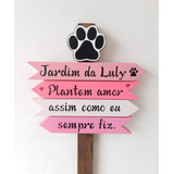 Plaquinha Jardim Homenagem Pet Canteiro Personalizada Luly