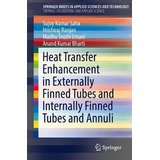 Libro Heat Transfer Enhancement In Externally Finned Tube...