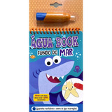 Livro Infantil Para Colorir Com Água Aqua Book Fundo Do Mar