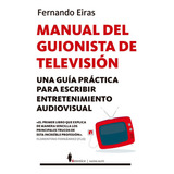 Libro Manual Del Guionista De Televisiã³n
